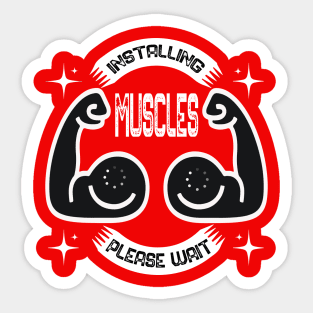 Funny bodybuilding saying, Motivational, Fitness. Sticker